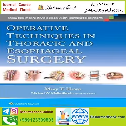 Operative Techniques in Thoracic and Esophageal Surgery C