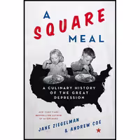 کتاب زبان اصلی A Square Meal اثر Jane ZiegelmanAndrew Coe انتشارات Harper