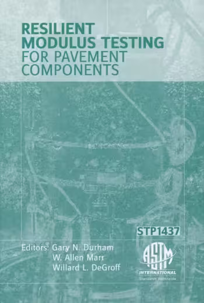 خرید و دانلود نسخه کامل کتاب Resilient Modulus Testing for Pavement Components (ASTM Special Technical Publication, 1437)