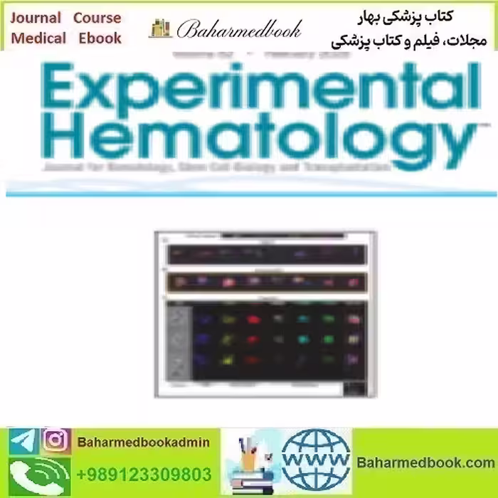 Experimental Hematology Volume 82 2020 TRUE PDF price 4€ - کتاب پزشکی بهار