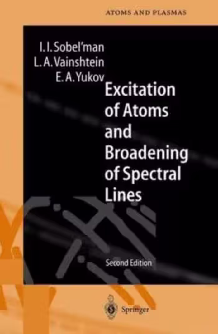 خرید و دانلود نسخه کامل کتاب Excitation of Atoms and Broadening of Spectral Lines