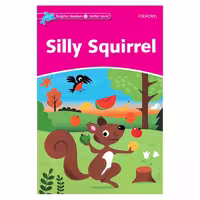 Dolphin Readers Starter – Silly Squirrel