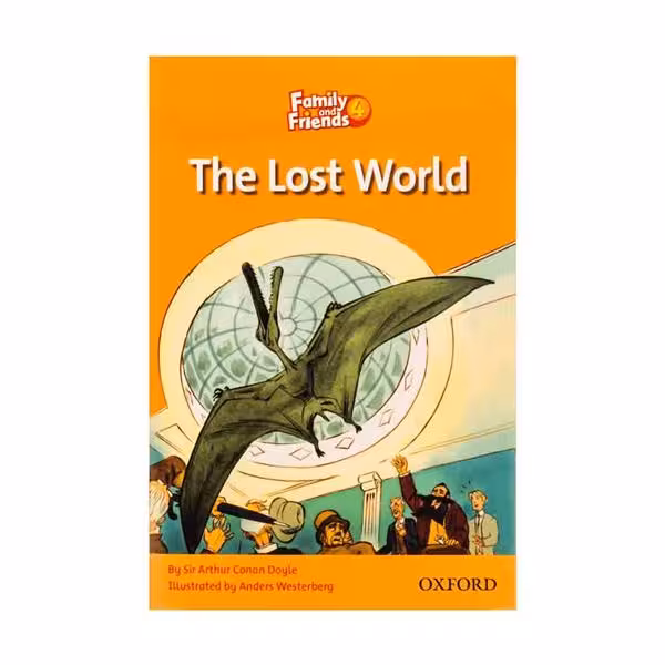 Family and Friends Readers 4 The Lost World داستان فمیلی اند فرندز چهار لاست ورد