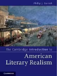 The Cambridge Introduction to American Literary Realism