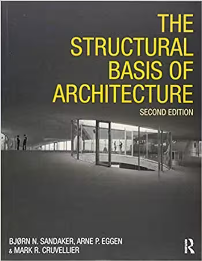 󾕇 دانلود کتاب The Structural Basis of Architecture - دانلود کتاب های دانشگاهی