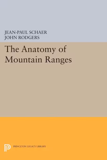 خرید و دانلود نسخه کامل کتاب The Anatomy of Mountain Ranges