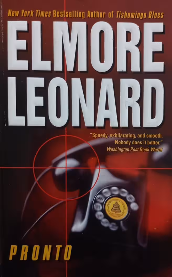 Pronto | Elmore Leonard