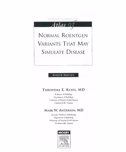 خرید و دانلود نسخه کامل کتاب Atlas of Normal Roentgen Variants That May Simulate Disease