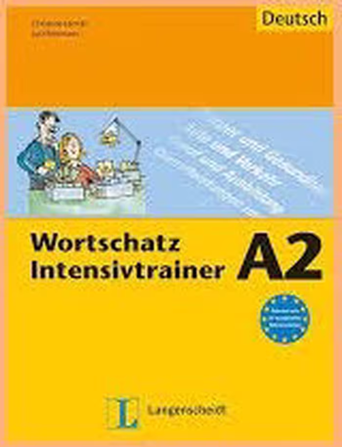 Wortschatz Intensivtrainer A2