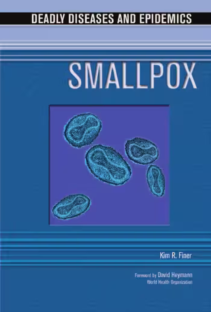 خرید و دانلود نسخه کامل کتاب Smallpox (Deadly Diseases and Epidemics)