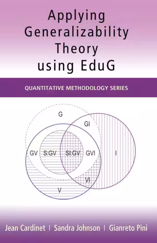 خرید و دانلود نسخه کامل کتاب Applying Generalizability Theory using EduG (Quantitative Methodology Series)