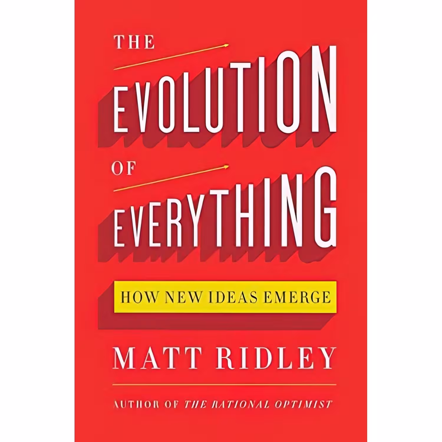 کتاب زبان اصلی The Evolution of Everything اثر Matt Ridley انتشارات Harper