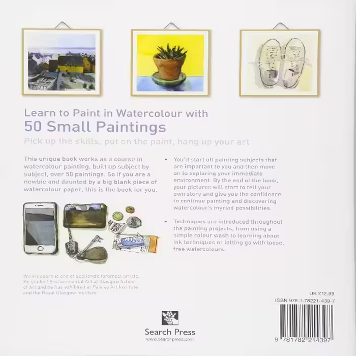 كتاب Learn to Paint in Watercolour with 50 Small Paintings اثر Wil Freeborn انتشارات Search Press