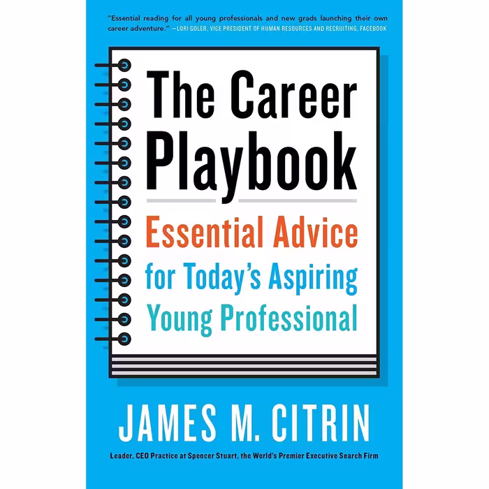 کتاب The Career Playbook اثر James M. Citrin انتشارات Currency