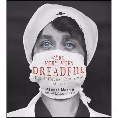 کتاب Very, Very, Very Dreadful اثر Albert Marrin انتشارات Knopf Books for Young Readers