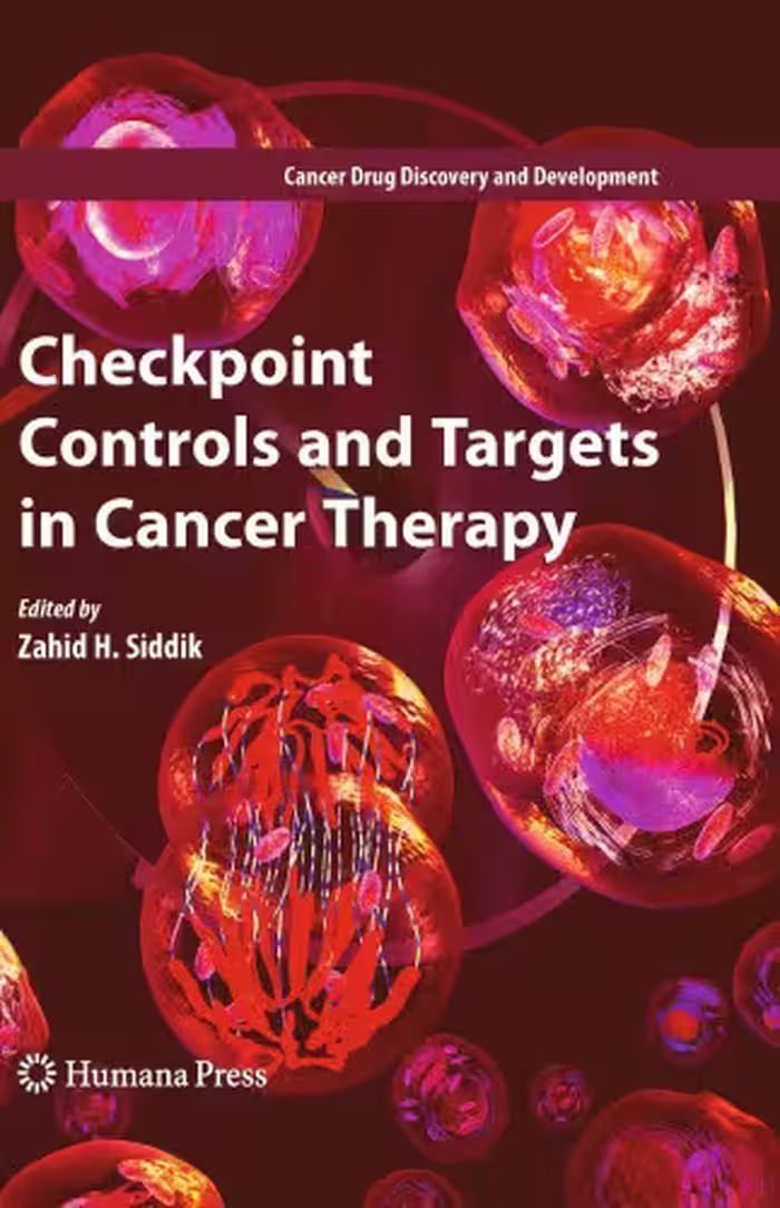 خرید و دانلود نسخه کامل کتاب Checkpoint Controls and Targets in Cancer Therapy