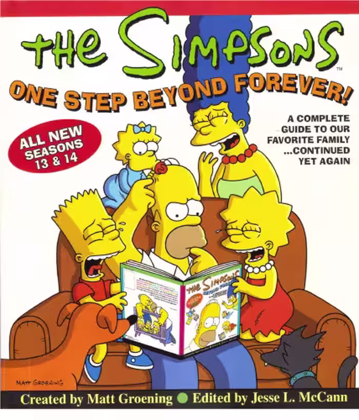 خرید و دانلود نسخه کامل کتاب The Simpsons One Step Beyond Forever: A Complete Guide to Our Favorite Family...Continued Yet Again