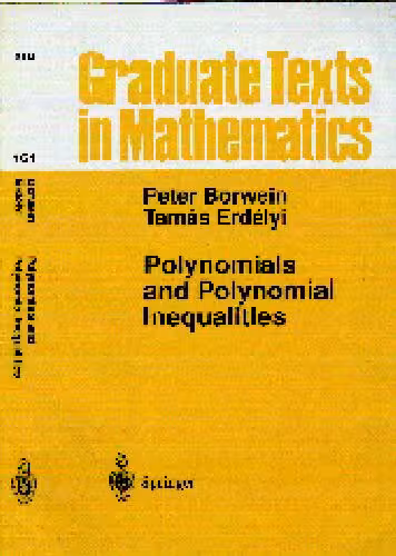 خرید و دانلود نسخه کامل کتاب Polynomials And Polynomial Inequalities