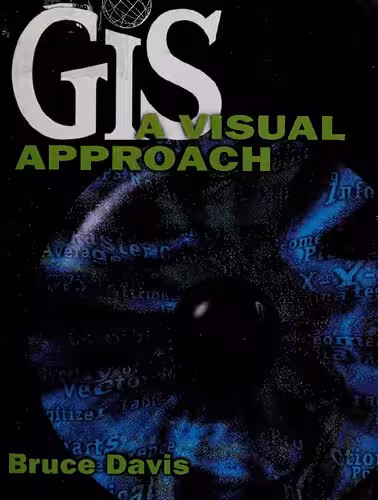 خرید و دانلود نسخه کامل کتاب GIS: A Visual Approach