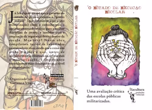 خرید و دانلود نسخه کامل کتاب Estado de Exceção Escolar: uma avaliação crítica das escolas públicas militarizadas