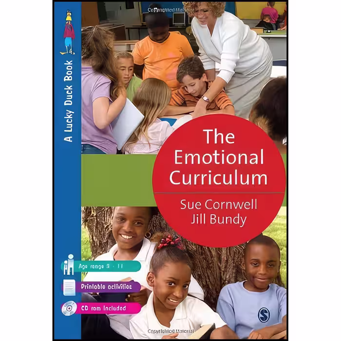 کتاب زبان اصلی The Emotional Curriculum اثر Sue Cornwell and Jill Bundy