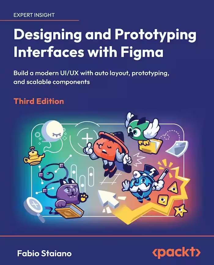 کتاب Designing and Prototyping Interfaces with Figma