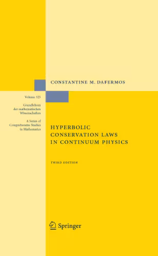 خرید و دانلود نسخه کامل کتاب Hyperbolic Conservation Laws in Continuum Physics