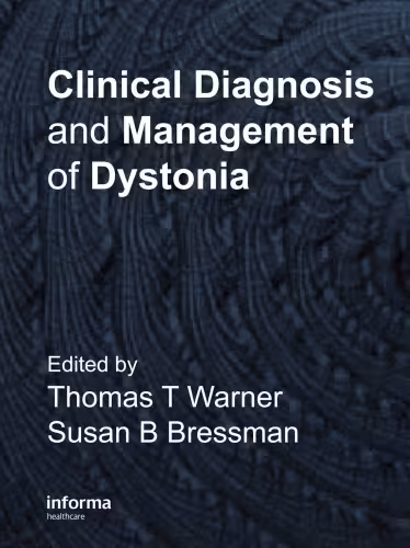 خرید و دانلود نسخه کامل کتاب Clinical Diagnosis and Management of Dystonia