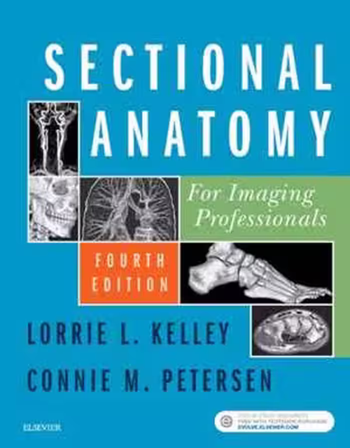 [PDF] دانلود کتاب Sectional Anatomy For Imaging Professionals, 4th ed, 2018