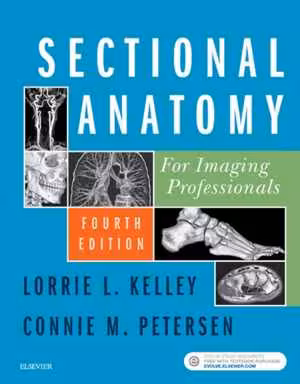 [PDF] دانلود کتاب Sectional Anatomy For Imaging Professionals, 4th ed, 2018