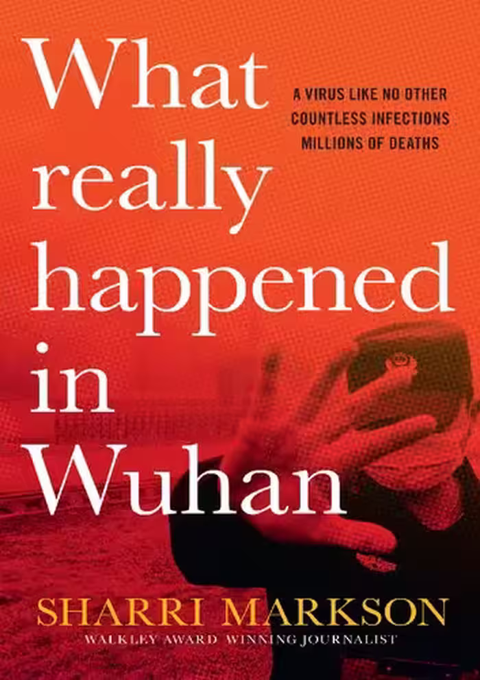 خرید و دانلود نسخه کامل کتاب What Really Happened In Wuhan, A Virus Like No Other, Countless Infections, Millions of Deaths