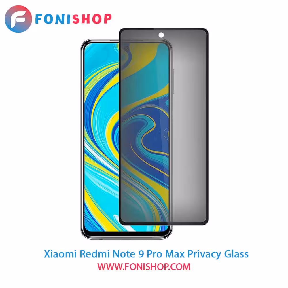 گلس پرایوسی شیائومی Xiaomi Redmi Note 9 Pro Max