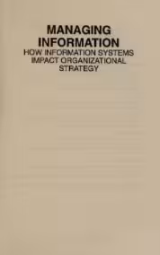 خرید و دانلود نسخه کامل کتاب Managing information : how information systems impact organizational strategy - Scanned Pdf with Ocr