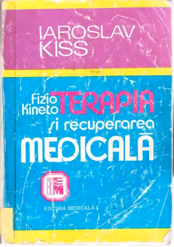 خرید و دانلود نسخه کامل کتاب Fiziokinetoterapia si recuperarea medicala