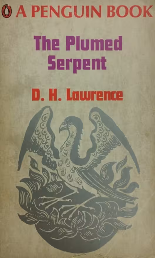 The Plumed Serpent | D.H.Lawrence