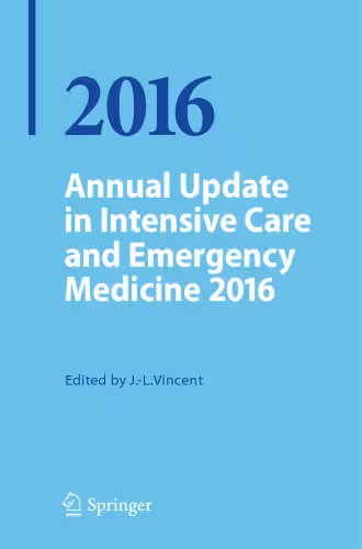 خرید و دانلود نسخه کامل کتاب Annual Update in Intensive Care and Emergency Medicine 2016