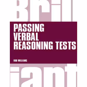 کتاب Brilliant Passing Verbal Reasoning Tests: Everything You Need to Know to Practice and Pass Verbal Reasoning Tests (Brilliant Business)
