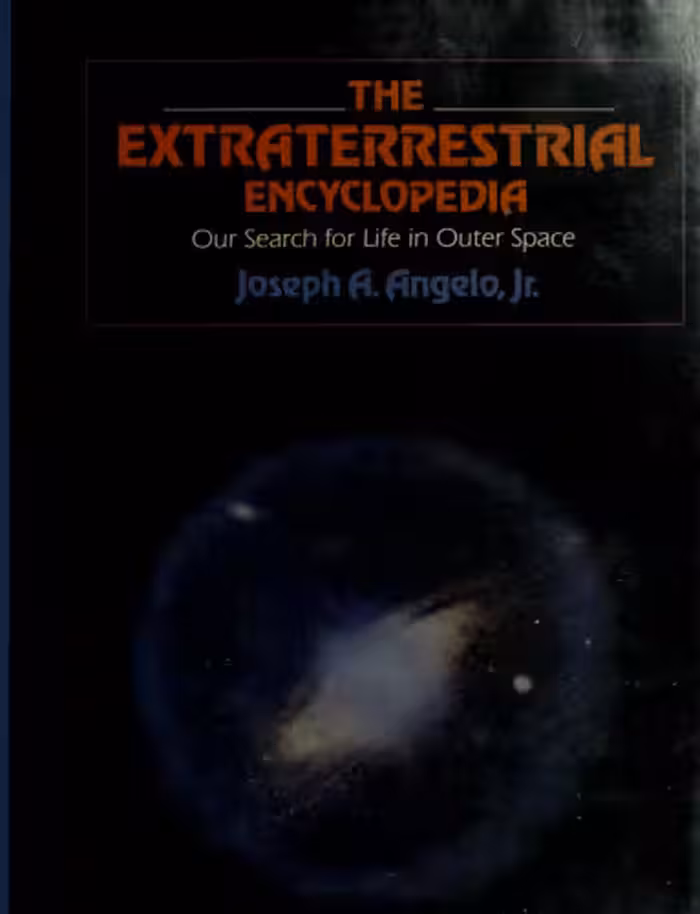 خرید و دانلود نسخه کامل کتاب The Extraterrestrial Encyclopedia - Our Search for Life in Outer Space