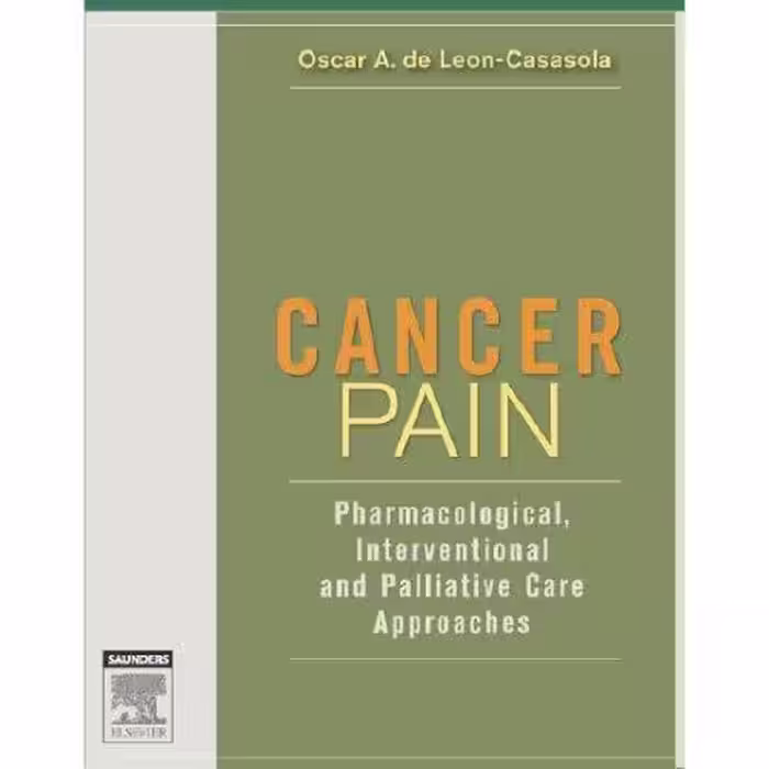 خرید و دانلود نسخه کامل کتاب Cancer Pain: Pharmacological, Interventional, and Palliative Care Approaches