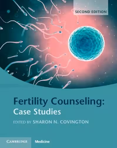 خرید و دانلود نسخه کامل کتاب Fertility Counseling: Case Studies