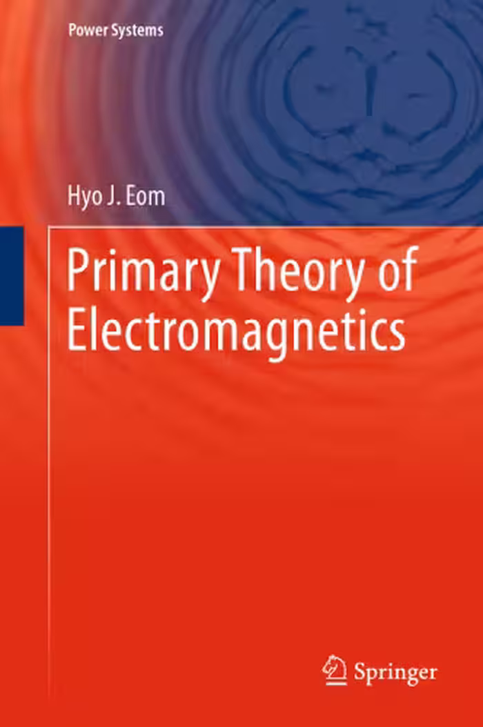 خرید و دانلود نسخه کامل کتاب Primary Theory of Electromagnetics