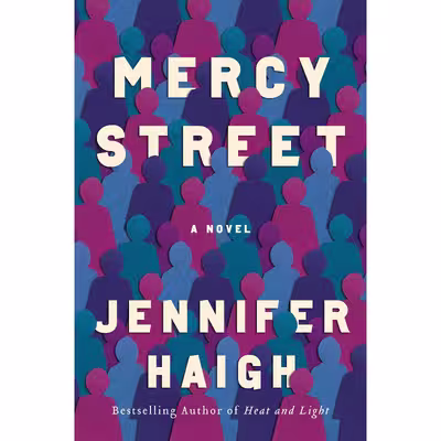 کتاب Mercy Street: A Novel اثر  Jennifer Haigh انتشارات Ecco