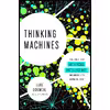 کتاب Thinking Machines اثر Luke Dormehl انتشارات TarcherPerigee