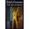 کتاب The Art of Being اثر Erich Fromm انتشارات Constable &amp; Robinson Ltd
