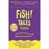 کتاب Fish Tales  اثر Stephen C. Lundin and Harry Paul انتشارات Mobius