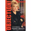 کتاب Objection! اثر Nancy Grace and Diane Clehane انتشارات تازه ها