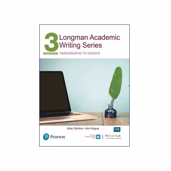 کتاب Longman Academic Writing Series 3 Paragraphs to Essays 4th Edition
