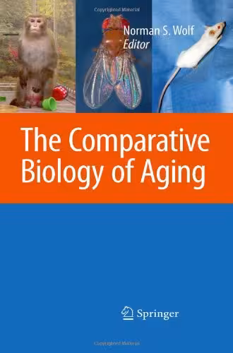 خرید و دانلود نسخه کامل کتاب The Comparative Biology of Aging