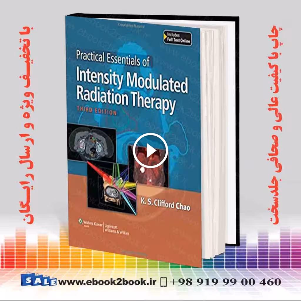 Practical Essentials of Intensity Modulated Radiation Therapy Third Edition