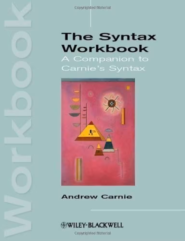 کتاب The Syntax Workbook A Companion to Carnie’s Syntax